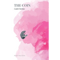 The Coin - Paperback