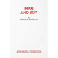 Man and Boy - A Drama in Three Acts - Paperback