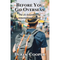 Before You Go Overseas - Paperback