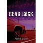 Dead Dogs - Paperback