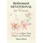 Retirement Devotional for Women: 52 Weeks to Renew Faith, Purpose, and Friendship (Retirement gift for woman) - Paperback