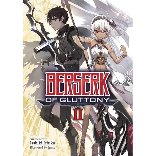 Berserk of Gluttony (Light Novel) Vol. 2 - Paperback