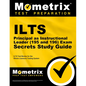 Ilts Principal as Instructional Leader (195 and 196) Exam Secrets Study Guide: Ilts Test Review for the Illinois Licensure Testing System - Paperback