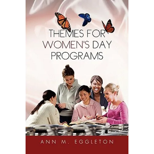 Themes for Women's Day Programs - Paperback