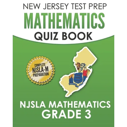 NEW JERSEY TEST PREP Mathematics Quiz Book NJSLA Mathematics Grade 3: Preparation for the NJSLA-M - Paperback