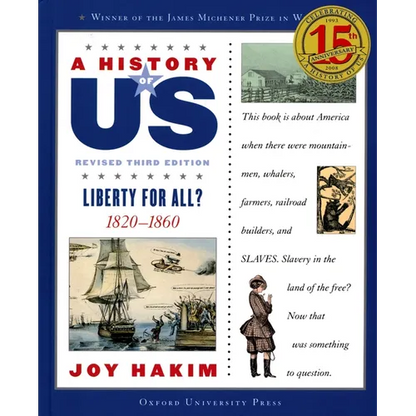 A History of Us: Liberty for All?: 1820-1860a History of Us Book Five - Paperback