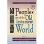 Peoples of the Old Testament World - Paperback