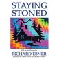 Staying Stoned: High in the Mountains - Paperback