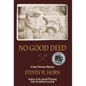 No Good Deed: A Sam Dawson Mystery - Hardcover