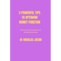 3 powerful tips to optimum kidney function: Discovery of the essentials to kidney performance - Paperback