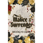 Malice and Surrender Special Edition - Hardcover