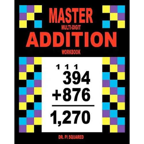 Master Multi-Digit Addition Workbook - Paperback
