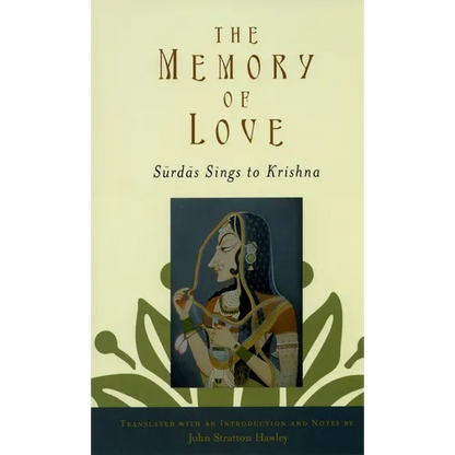 The Memory of Love: Surdas Sings to Krishna - Paperback