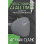 Protect Yourself at All Times: A Guide for Professional Boxers - Paperback