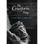 The Cruciform Way: A Steady Cadence of Christ for Life, Volume 2 - Hardcover