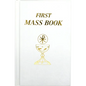 First Mass Book: An Easy Way of Participating at Mass for Boys and Girls - Imitation Leather
