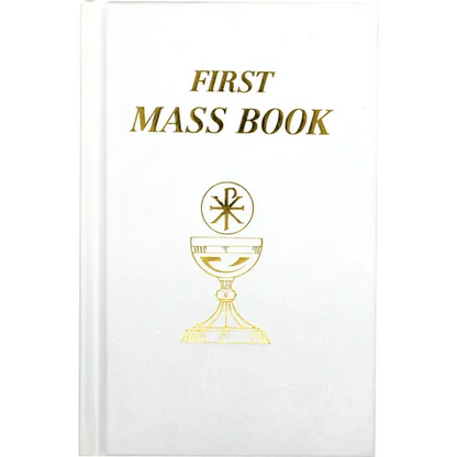 First Mass Book: An Easy Way of Participating at Mass for Boys and Girls - Imitation Leather
