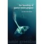 The Haunting of Pastor Butch Gregory and Other Short Stories - Paperback