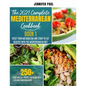 The 2021 Complete Mediterranean Cookbook: Book 1 - Reset your metabolism and start to eat healthy with the Mediterranean Diet - 250+ quick and easy re - Paperback