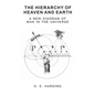 The Hierarchy of Heaven and Earth (unabridged) - Hardcover