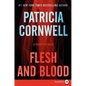 Flesh and Blood: A Scarpetta Novel - Paperback