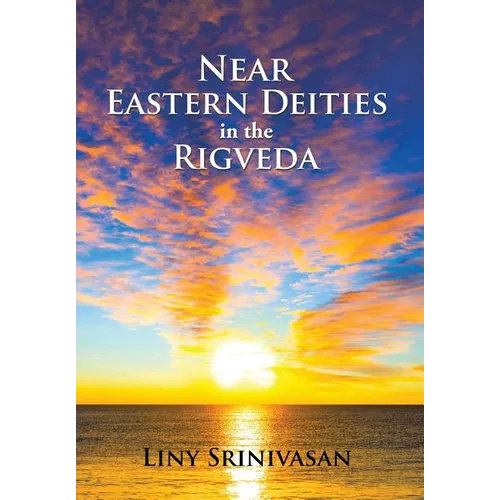Near Eastern Deities in the Rigveda - Hardcover