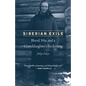 Siberian Exile: Blood, War, and a Granddaughter's Reckoning - Paperback