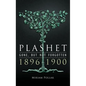 Plashet - Gone, But Not Forgotten: 1896-1900 - Hardcover