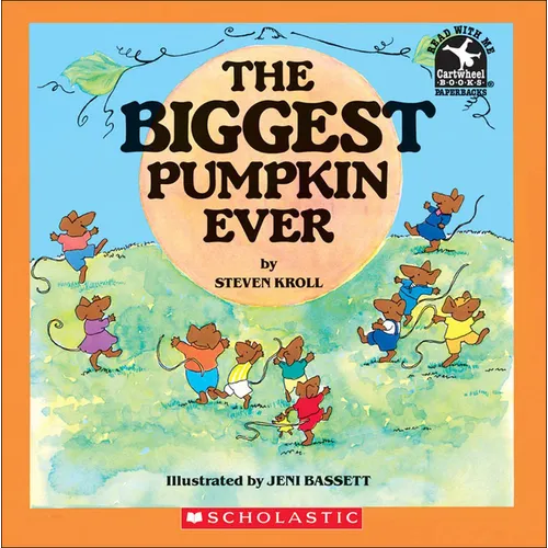 The Biggest Pumpkin Ever - Hardcover