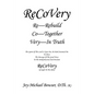 Recovery: The Spirit of the Lord Is Upon Me, He Hath Anointed Me to Share - Paperback