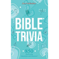 Bible Trivia: 850 Interesting Questions and Answers! - Hardcover