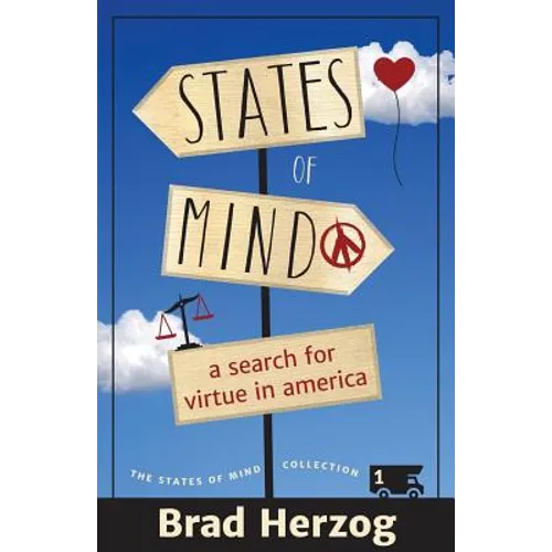 States of Mind: A Search for Virtue in America - Paperback