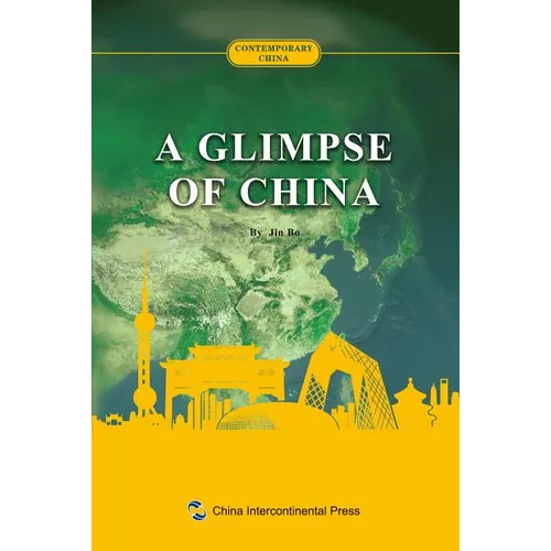 中国概览：英文 A Glimpse Of China - Paperback