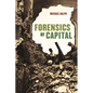 Forensics of Capital - Paperback
