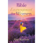 Bible Encouragement for Women - Hardcover
