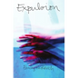 Expulsion - Paperback