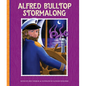 Alfred Bulltop Stormalong - Library Binding