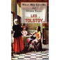 What Men Live By & Other Tales: Stories by Tolstoy - Paperback