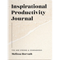 You Are Strong & Courageous: Inspirational Productivity Journal - Paperback