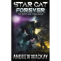 Star Cat Forever: A Science Fiction & Fantasy Adventure (The Star Cat Series - Book 6) - Paperback