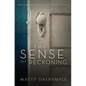 The Sense of Reckoning: An Ann Kinnear Suspense Novel - Paperback