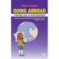 Going Abroad: Traveling Like an Anthropologist - Paperback
