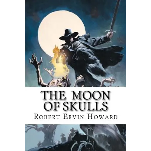 The Moon of Skulls - Paperback
