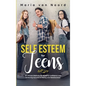 Self Esteem For Teens: Six proven methods for building confidence and achieving success in dating and relationships - Hardcover