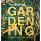 The Story of Gardening - Hardcover