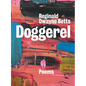 Doggerel: Poems - Hardcover