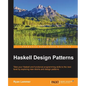 Haskell Design Patterns - Paperback