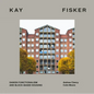 Kay Fisker: Danish Functionalism and Block-Based Housing - Hardcover
