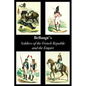 Bellangé's Soldiers of the French Republic and the Empire - Hardcover