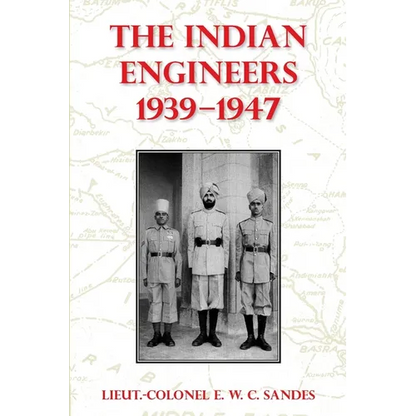 The Indian Engineers, 1939-47 - Paperback